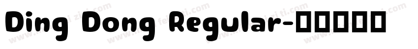 Ding Dong Regular字体转换